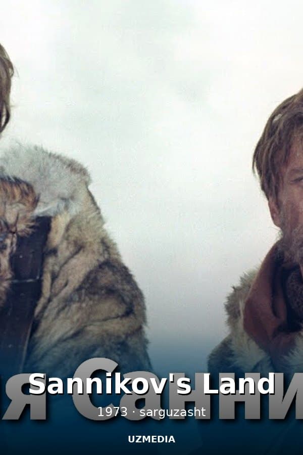 Sannikov's Land — Movie 1973