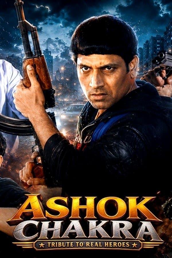 Ashok Chakra — Movie