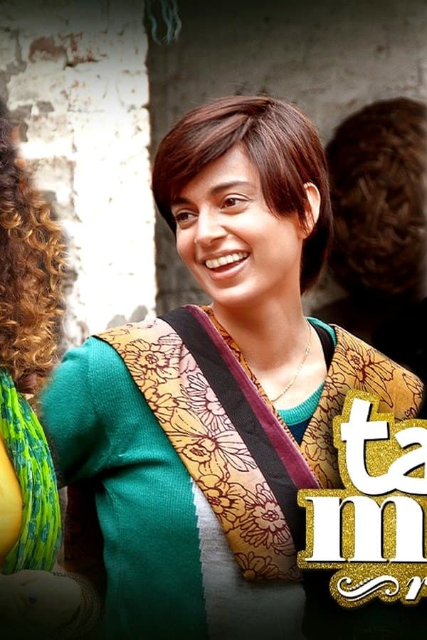Tanu Weds Manu Returns — Фильм