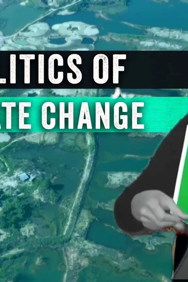 World Under Threat: Governments Vs Climate Change (Environmental Documentary)