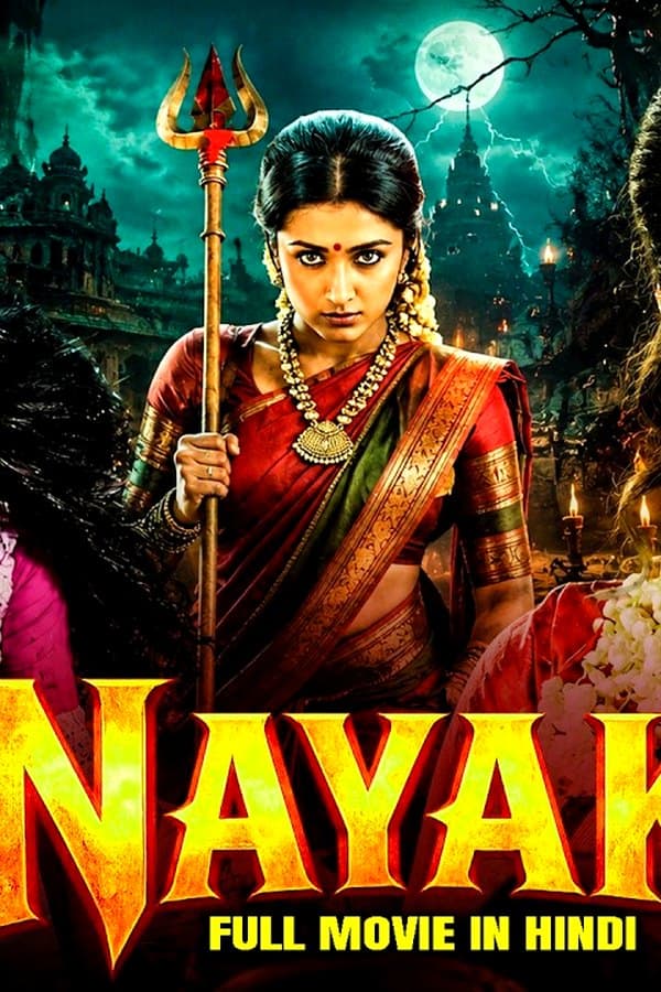 Nayaki — Фильм 