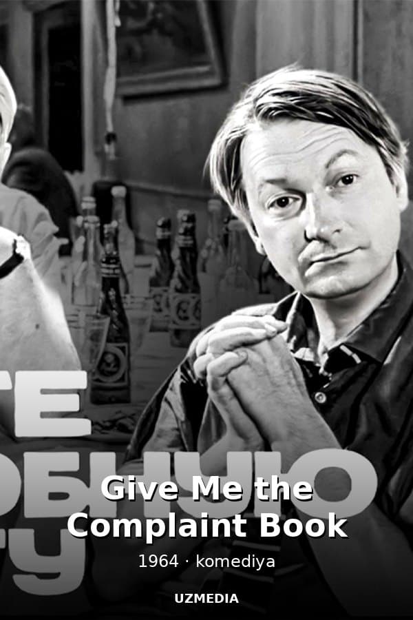 Give Me the Complaint Book — Kino 1964