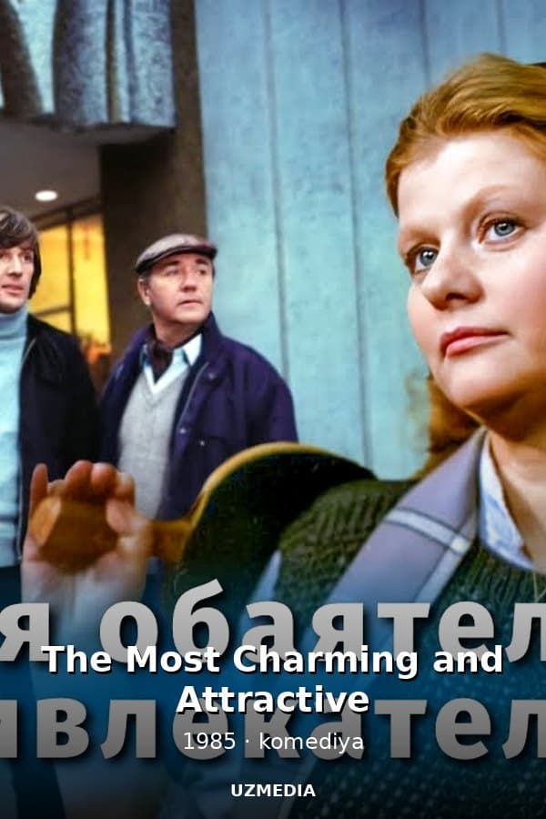 The Most Charming and Attractive — Kino 1985