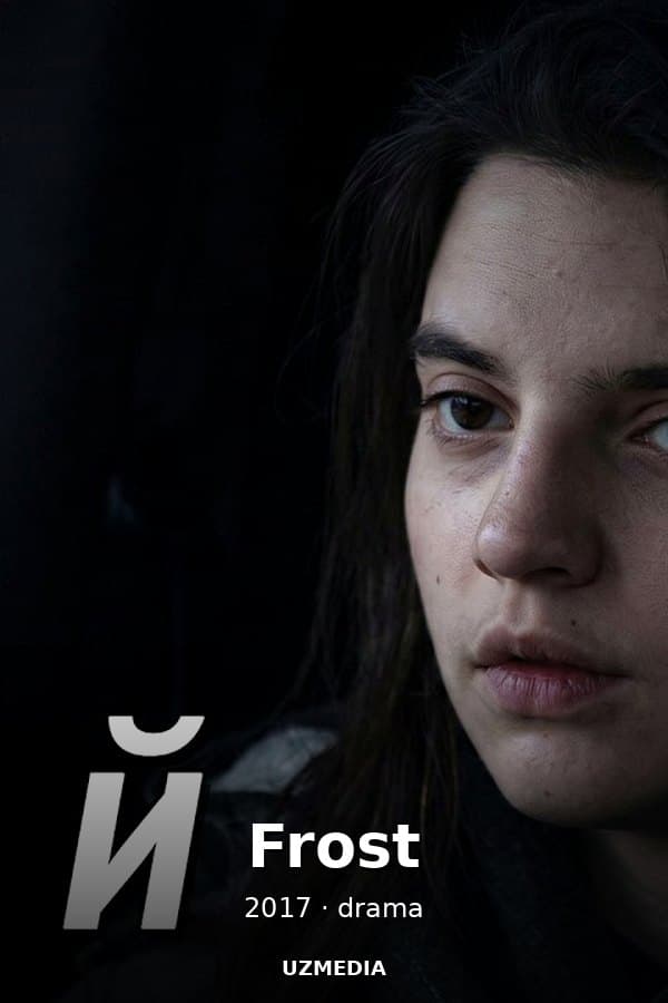 Frost — Movie 2017