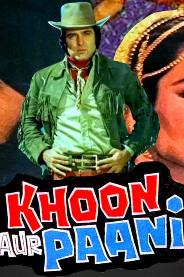 Khoon Aur Paani — Kino 1981