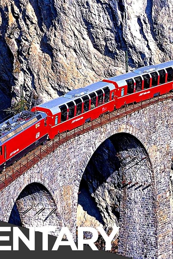 World's Most Dangerous Railway Tracks: The Bernina Express, Switzerland — Movie 