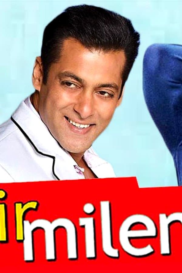 Phir Milenge — Movie 2004