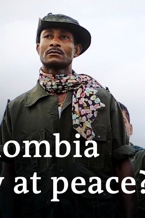 Colombia: The long road to peace after the civil war — Kino