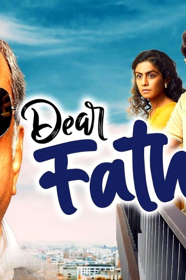Dear Father — Movie 2025