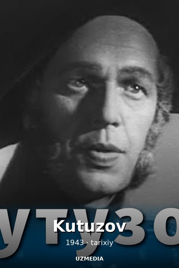 Kutuzov (Historical, directed by Vladimir Petrov, 1943)