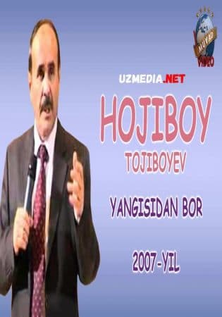 Hojiboy Tojiboyev - Yangisidan bor nomli konsert dasturi — Kino 2007