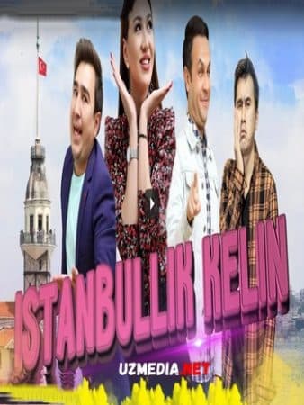 Istanbullik kelin — Kino 2021