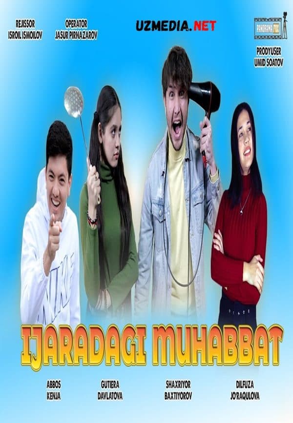 Ijaradagi muhabbat (Uzbek kino) Ижарадаги Мухаббат (Узбeк кино) — Kino 2022