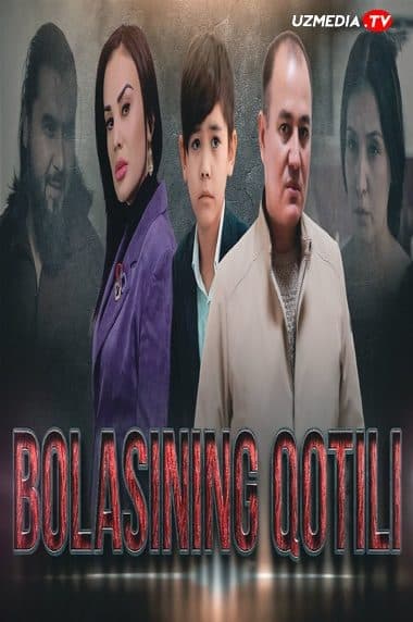 Bolasining qotili — Kino 2022