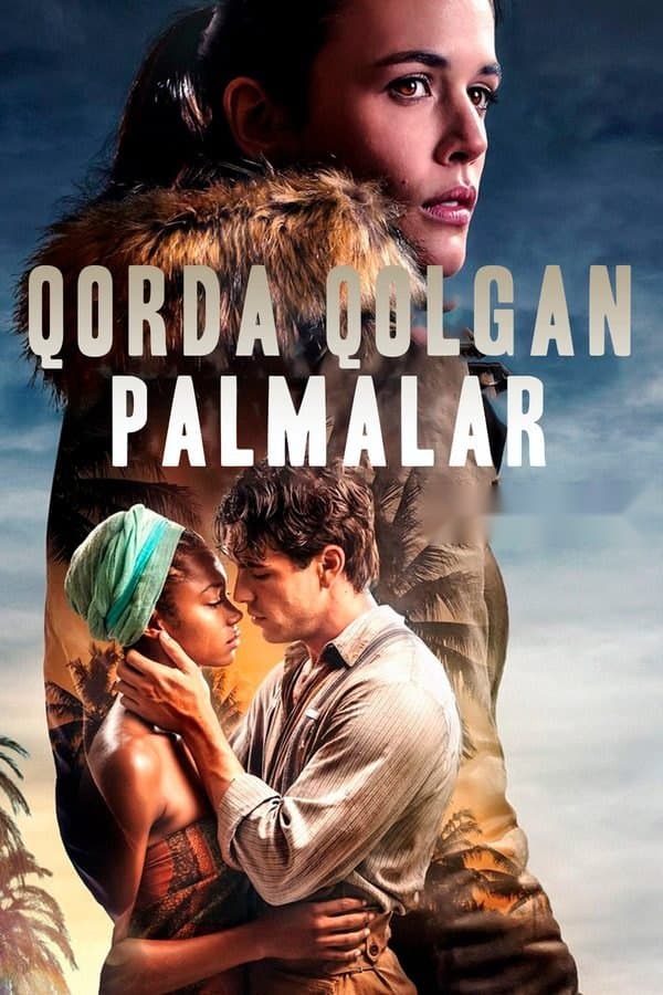 Qorda qolgan palmalar — Movie 2015