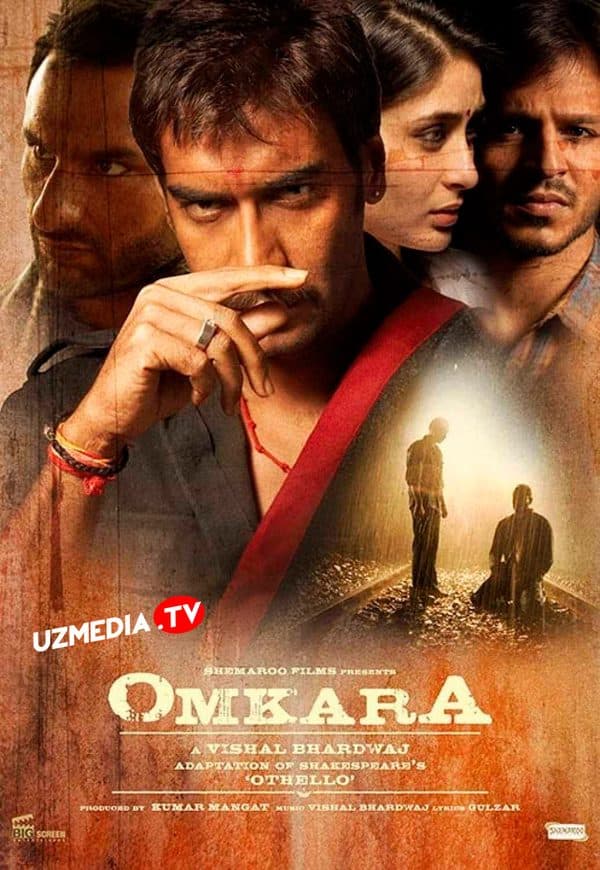 Omkara — Kino 2006