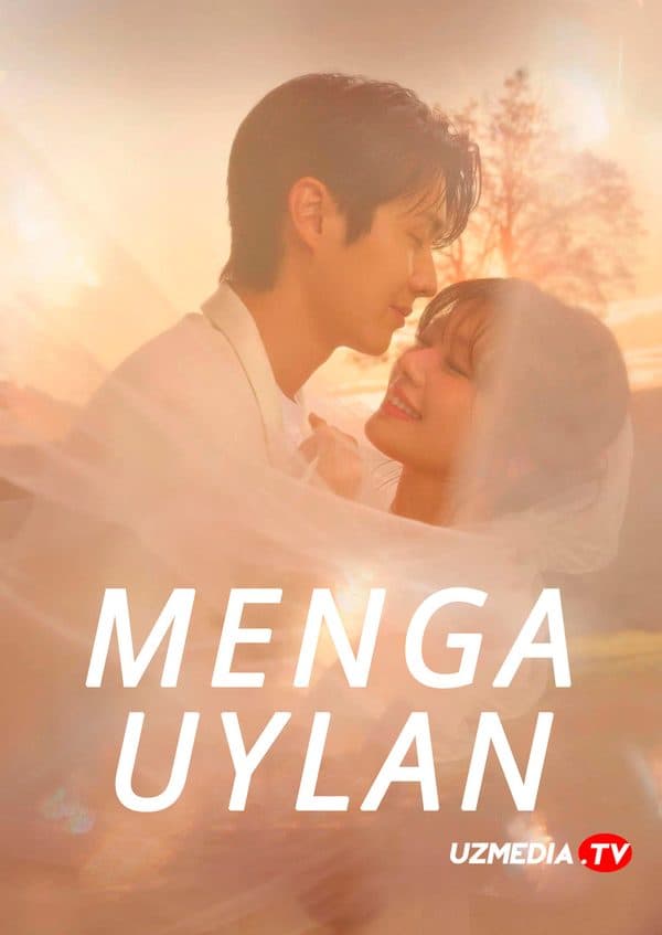 Menga uylan — Serial 2025