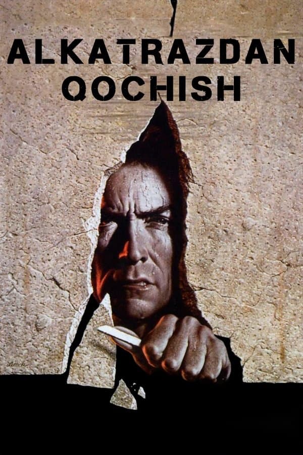 Alkatrasdan qochish — Movie 1979