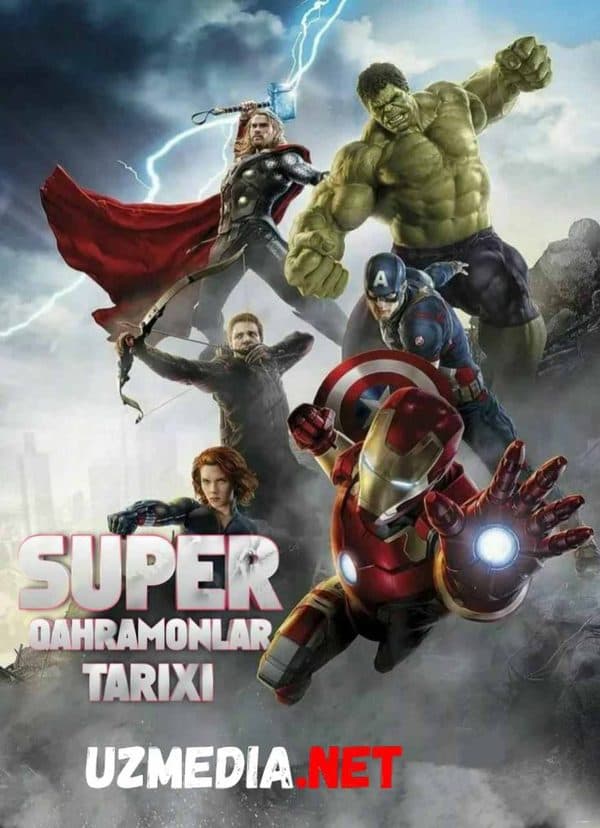 Super qahramonlar tarixi — Kino 2019