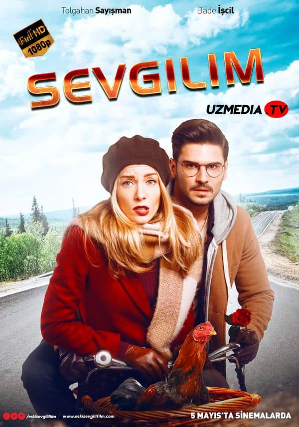 Sevgilim — Kino 2017