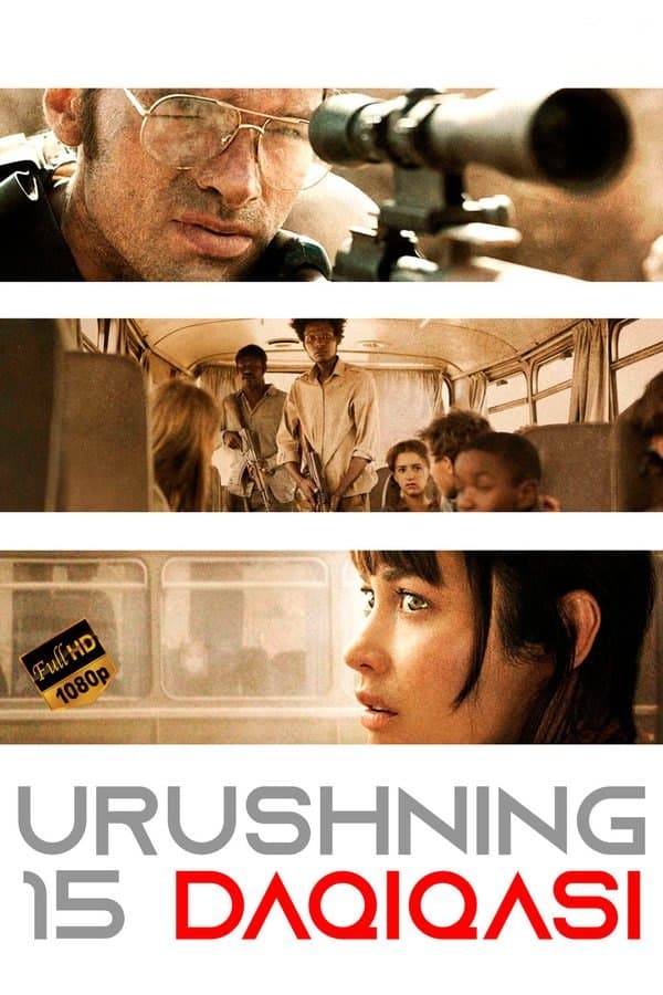 Urushning 15 daqiqasi — Movie 2019