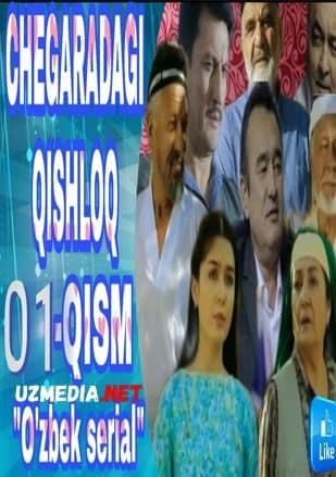 Chegaradagi Qishloq — Serial 2019