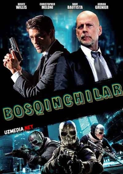 Bosqinchilar — Фильм 2016