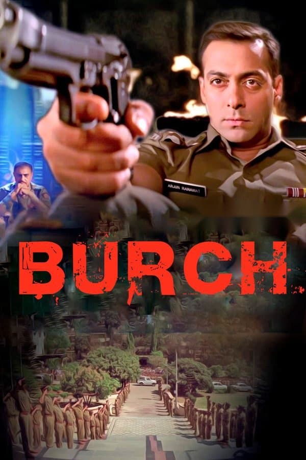 Burch — Movie 2004
