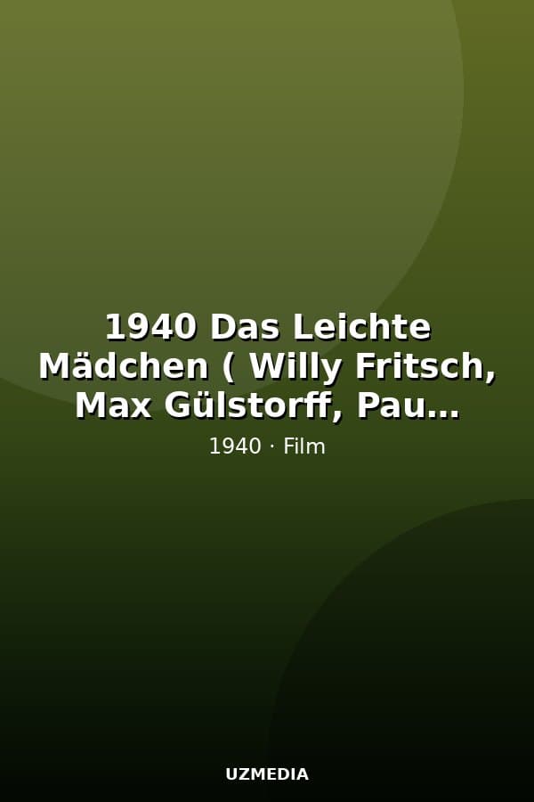 Das Leichte Mädchen