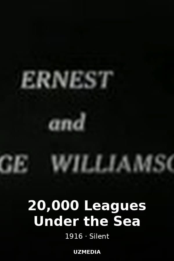 20,000 Leagues Under the Sea — Movie 1916