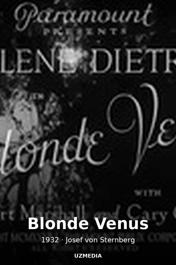 Blonde Venus — Kino 1932