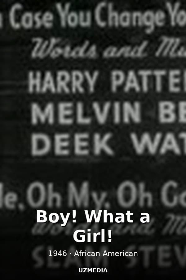 Boy! What a Girl! — Movie 1946