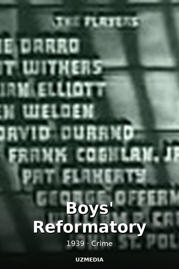 Boys' Reformatory — Kino 1939