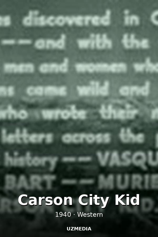 Carson City Kid — Movie 1940