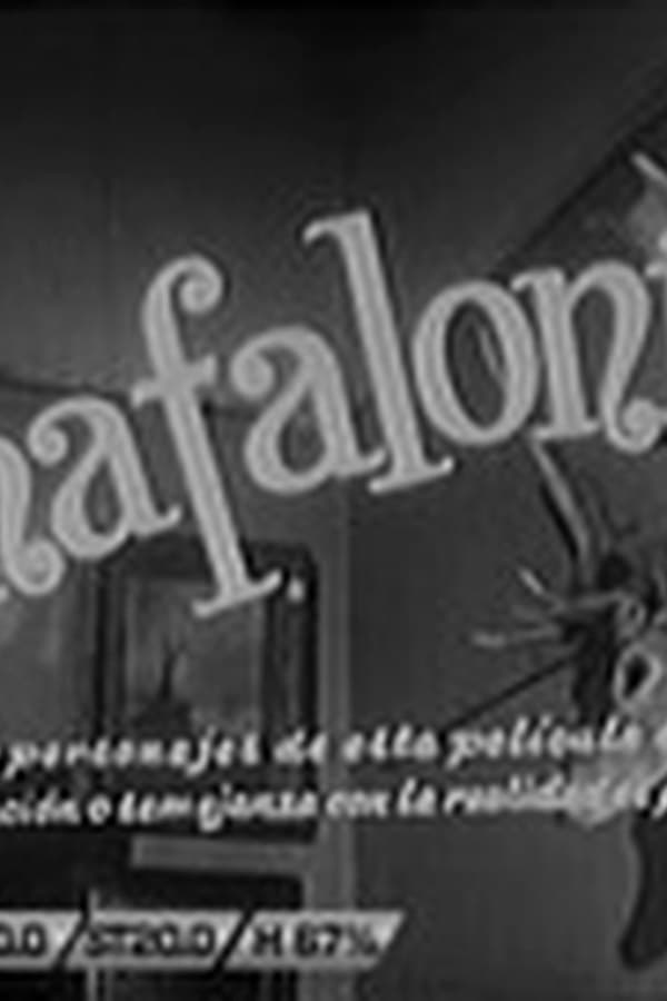 Chafalonias — Фильм 1960