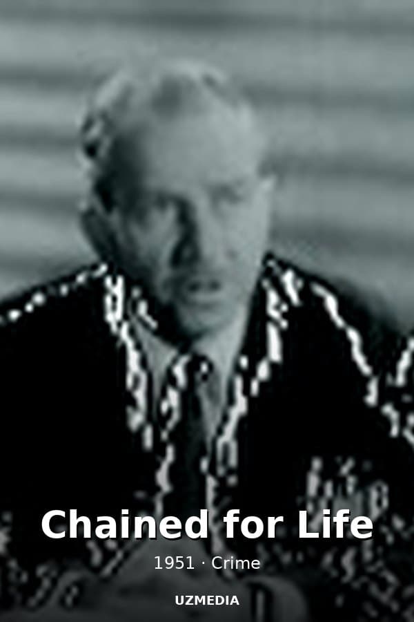 Chained for Life — Kino 1951