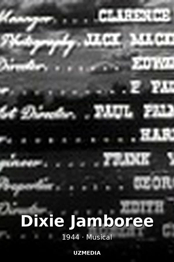 Dixie Jamboree — Movie 1944