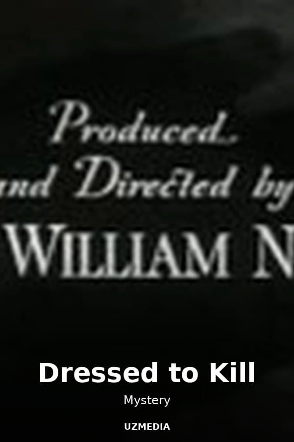 Dressed to Kill — Movie