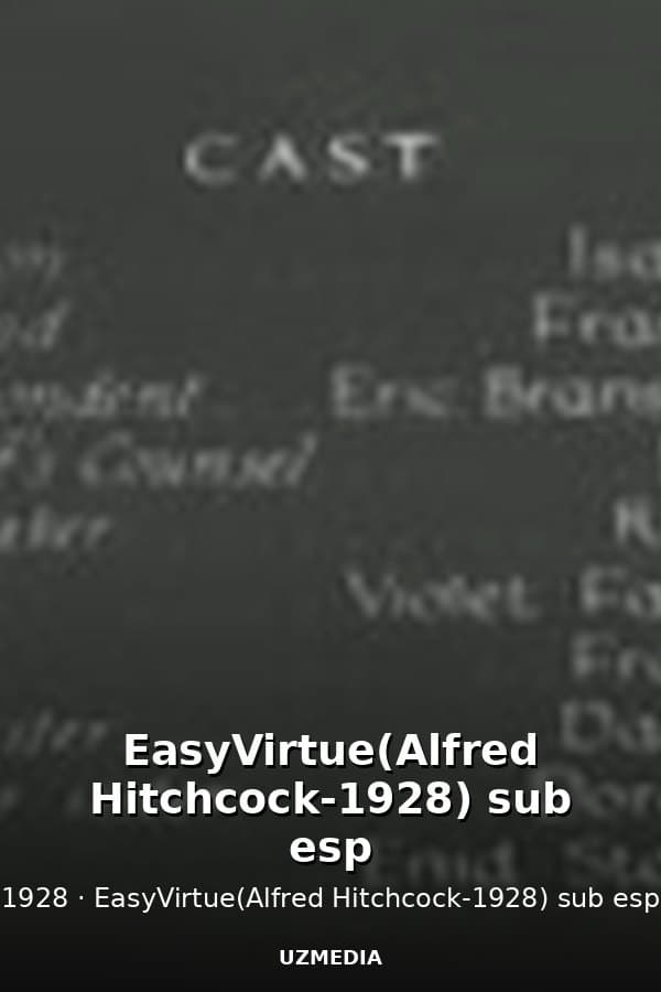 EasyVirtue(Alfred Hitchcock-1928) sub esp — Kino 1928