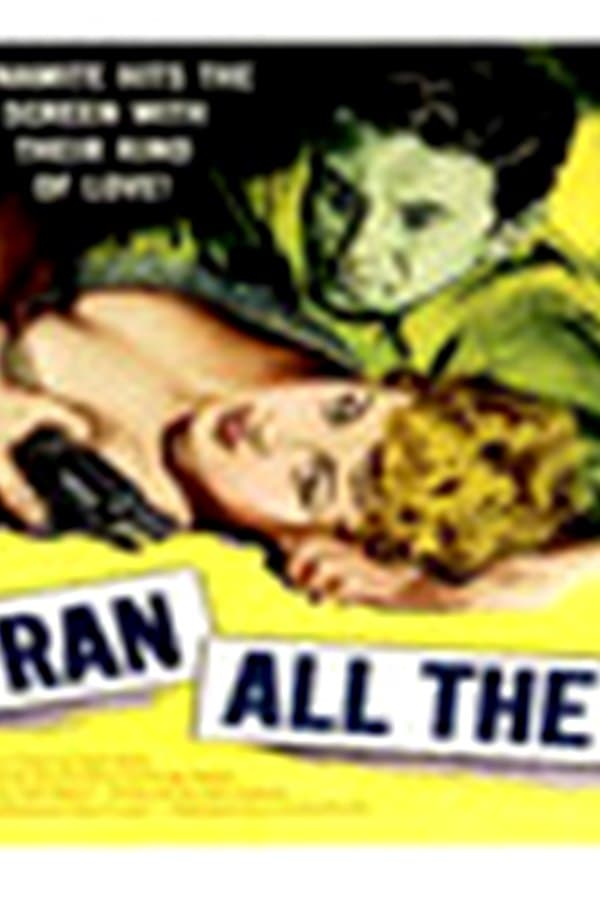 He Ran All the Way — Kino 1951