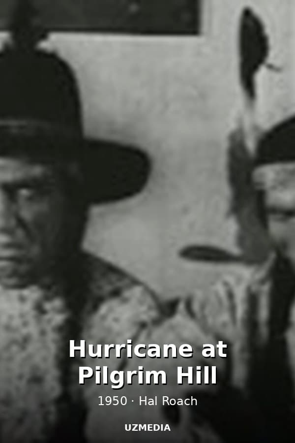 Hurricane at Pilgrim Hill — Kino 1950