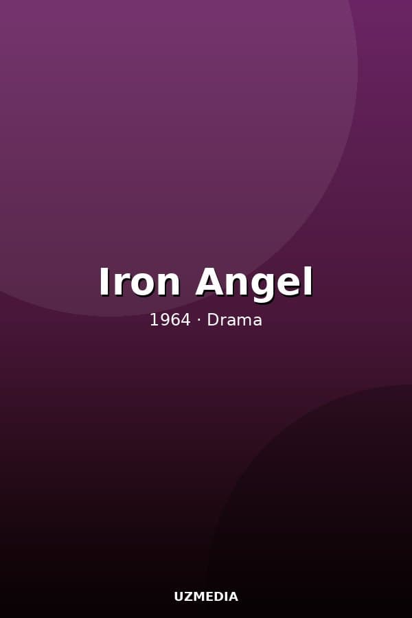 Iron Angel — Kino 1964