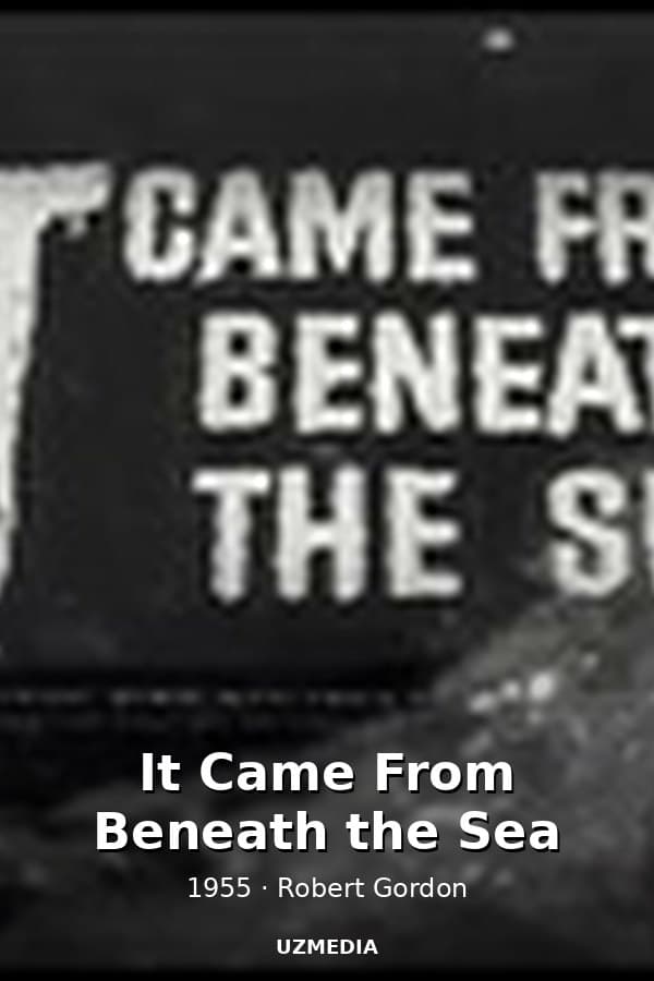 It Came From Beneath the Sea — Kino 1955