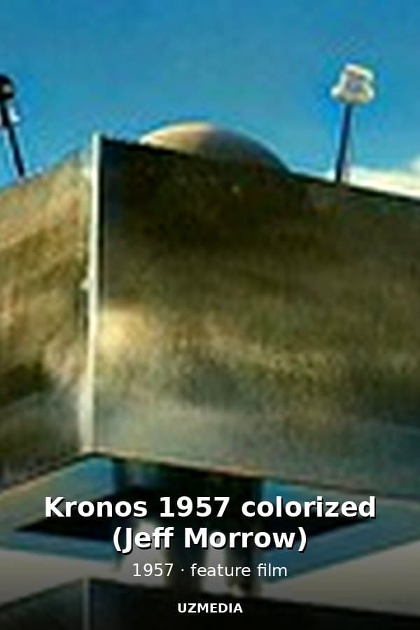 Kronos 1957 colorized (Jeff Morrow) — Kino 1957