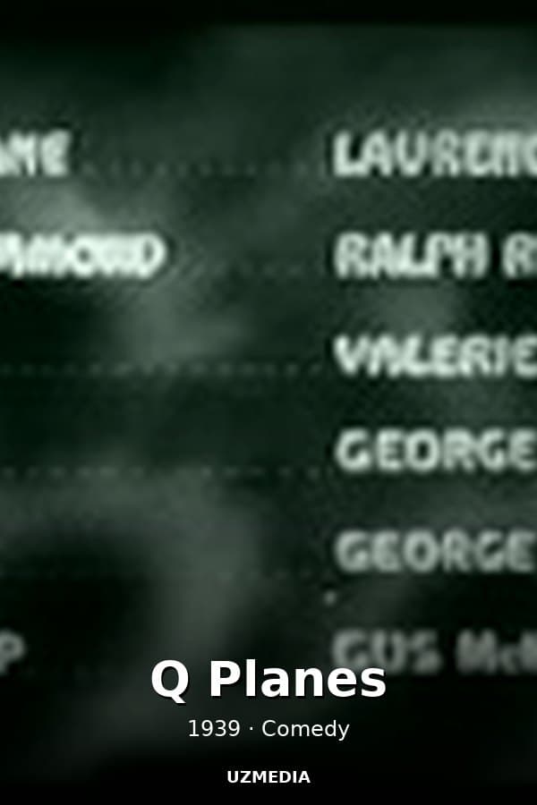 Q Planes — Kino 1939