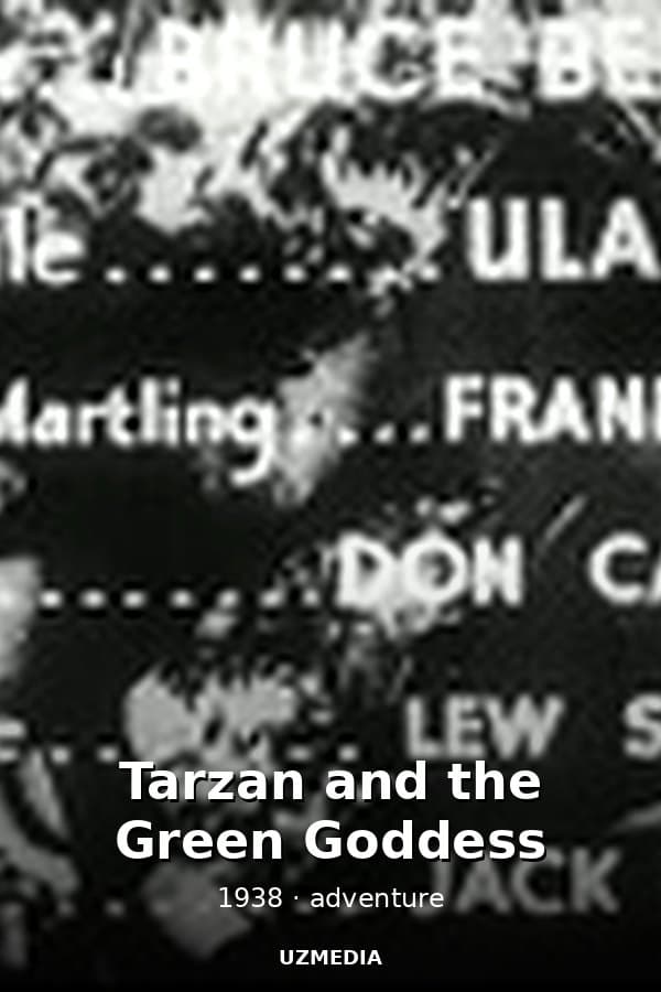 Tarzan and the Green Goddess — Movie 1938