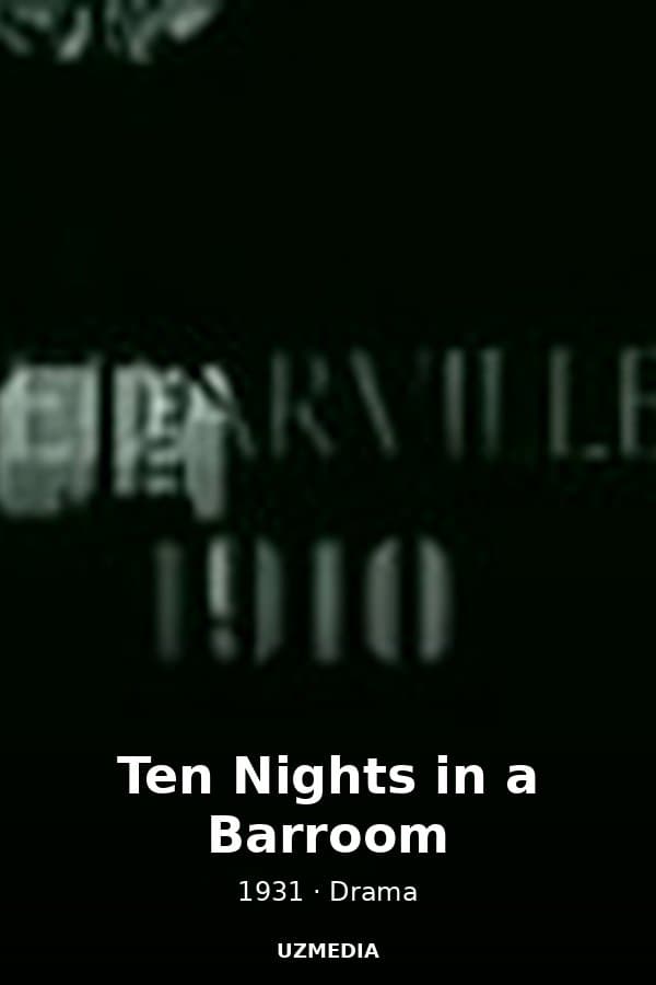 Ten Nights in a Barroom — Kino 1931