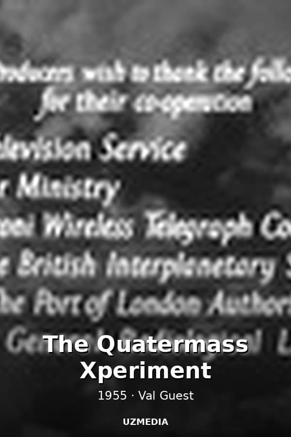 The Quatermass Xperiment — Kino 1955