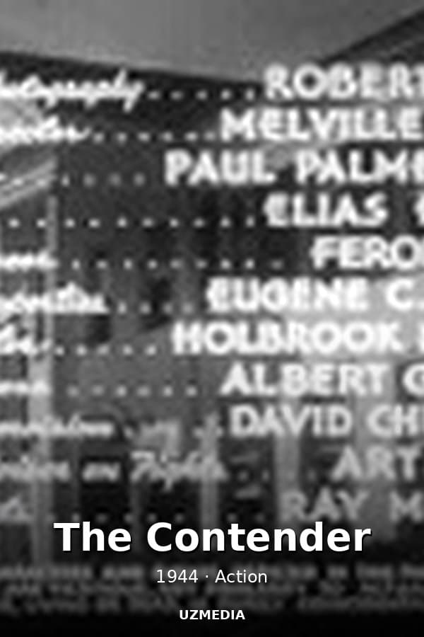 The Contender — Kino 1944