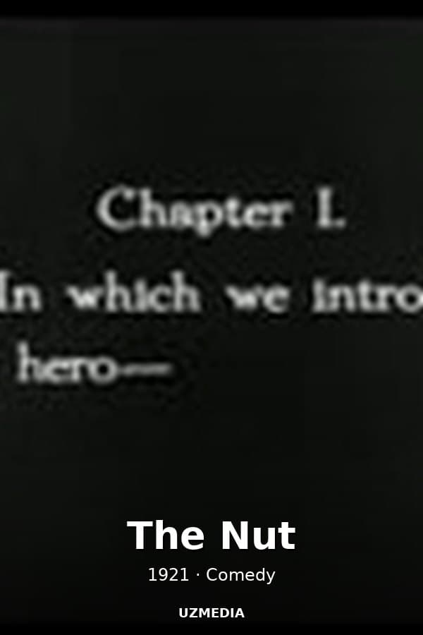 The Nut — Movie 1921